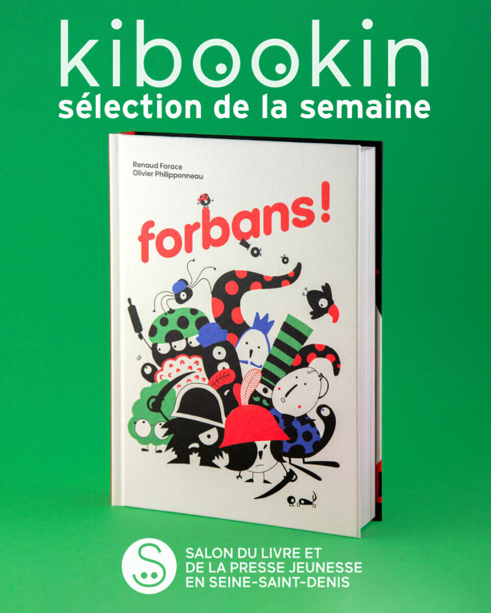 Forbans sélection Kibookin