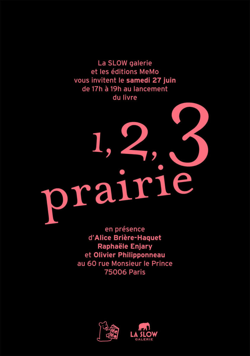 1 2 3 prairie à la Slow galerie